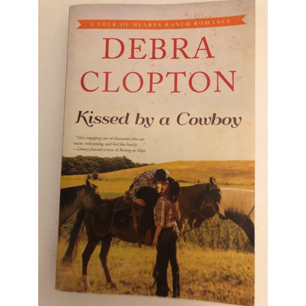 Kissed‎ by a Cowboy by Clopton, Debra-Paperback Ranch Romance